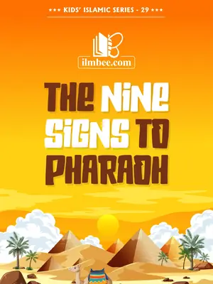 Ilmbee book 29: The Nine Signs to Pharaoh